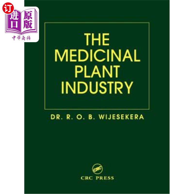 海外直订医药图书The Medicinal Plant Industry 药用植物产业