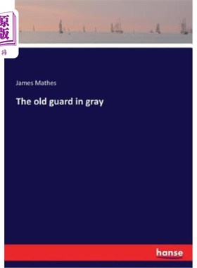 海外直订The old guard in gray 穿灰色衣服的老警卫