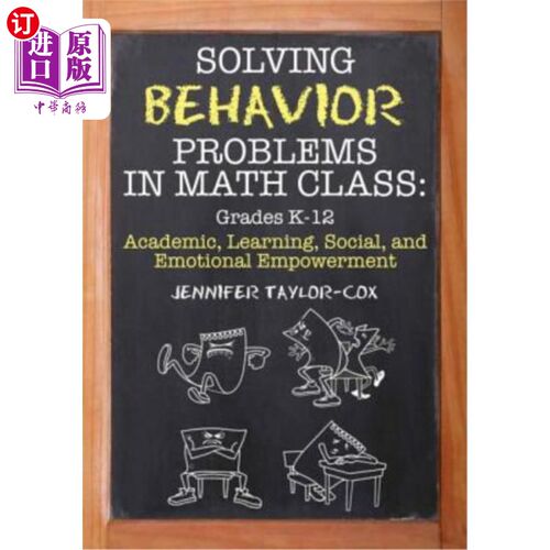 海外直订Solving Behavior Problems in Math Class: Academic, Learning, Social, and Emotion 解决数学课上的行为问题:学