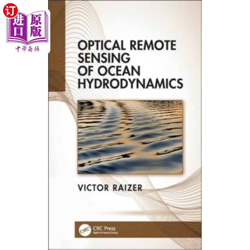 海外直订Optical Remote Sensing of Ocean Hydrodynamics 海洋流体动力学光学遥感