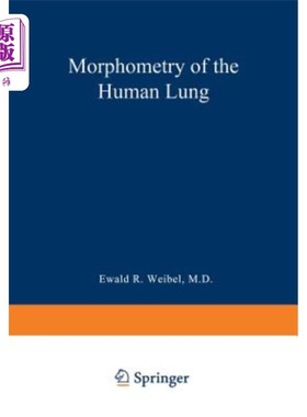海外直订医药图书Morphometry of the Human Lung 人肺形态计量学