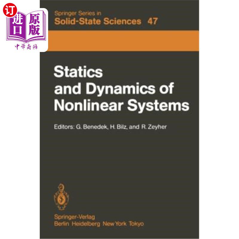 海外直订Statics and Dynamics of Nonlinear Systems: Proceedings of a Workshop at the Etto 非线性系统的静力学和动力学