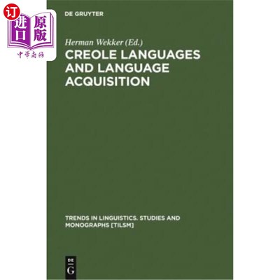 海外直订Creole Languages and Language Acquisition 克里奥尔语与语言习得