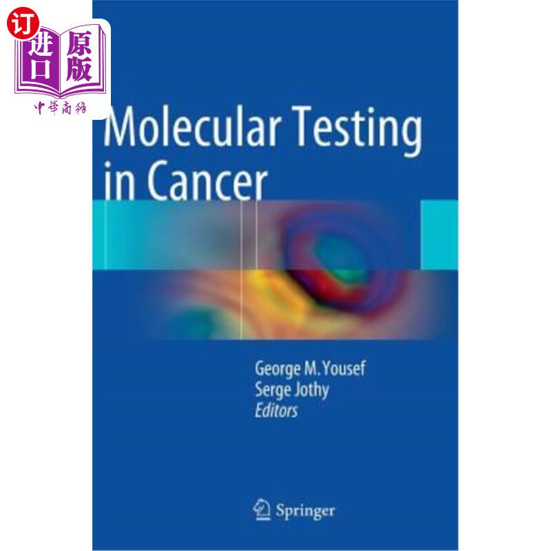 海外直订医药图书Molecular Testing in Cancer 癌症的分子检测
