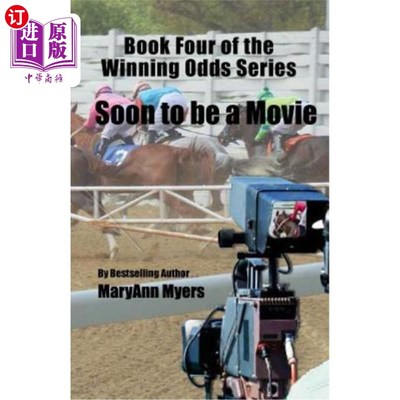 海外直订Book Four of the Winning Odds Series: Soon to be a Movie 赢的赔率系列第四册：即将成为电影