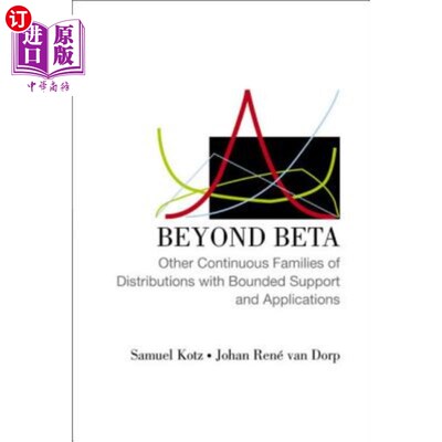 海外直订Beyond Beta: Other Continuous Families of Distributions with Bounded Support and Beyond Bet