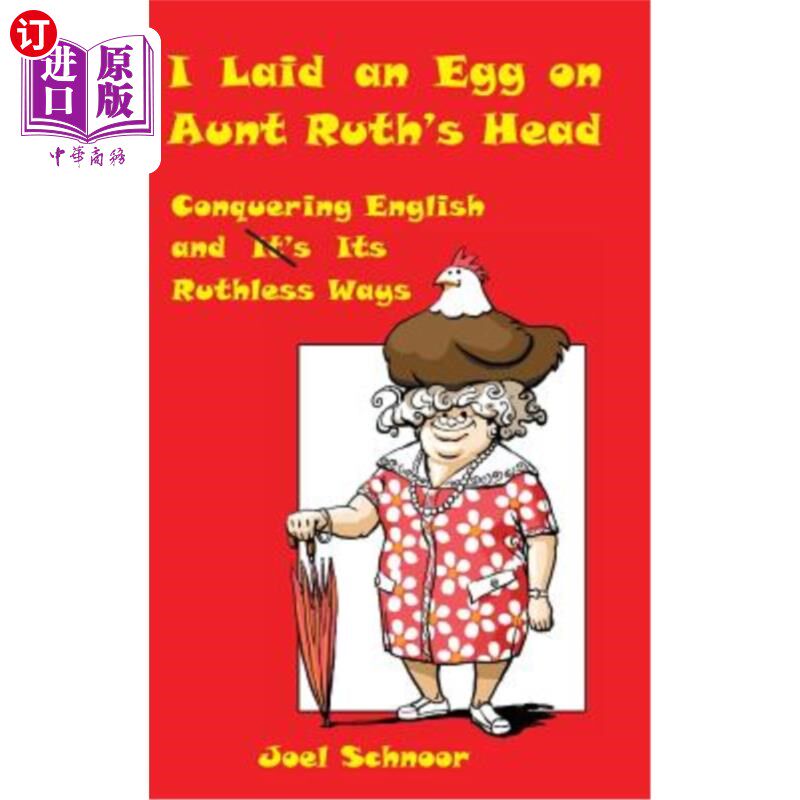 海外直订I Laid an Egg on Aunt Ruth's Head 我在露丝姨妈的头上下了个蛋