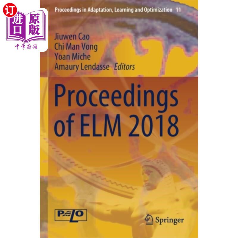 海外直订Proceedings of ELM 2018 ELM 2018论文集