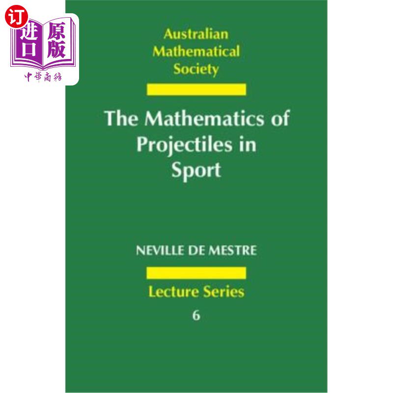 海外直订The Mathematics of Projectiles in Sport 运动中的弹丸数学