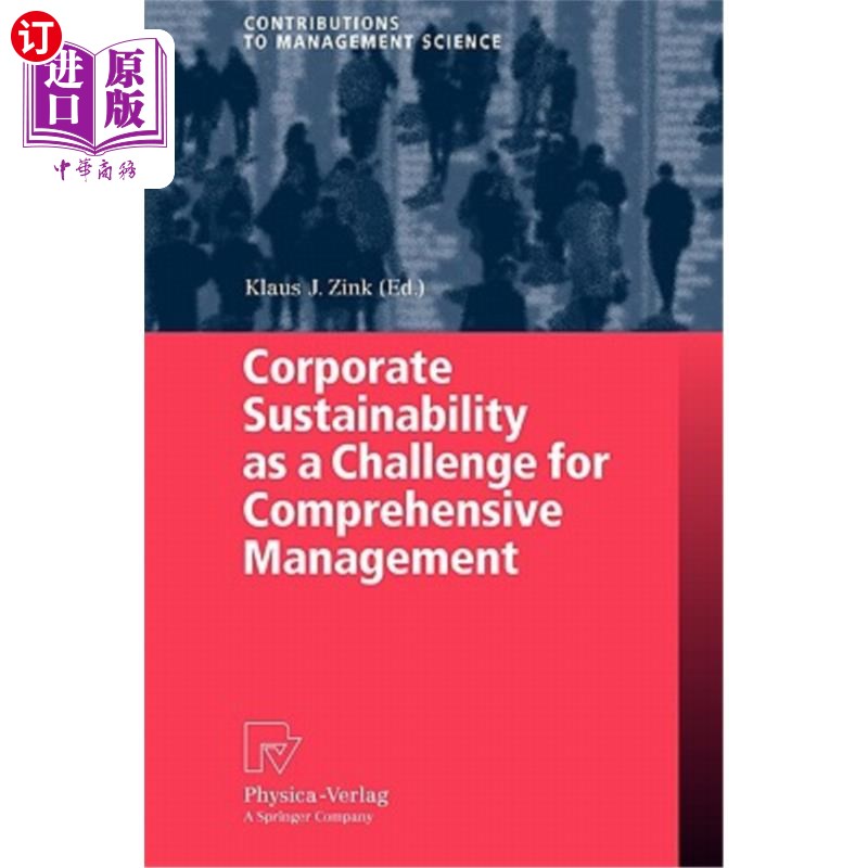 海外直订Corporate Sustainability as a Challenge for Comprehensive Management 企业可持续发展对综合管理的挑战