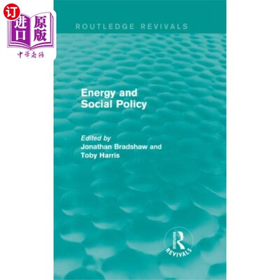 海外直订Energy and Social Policy (Routledge Revivals) 能源与社会政策(劳特利奇复兴)