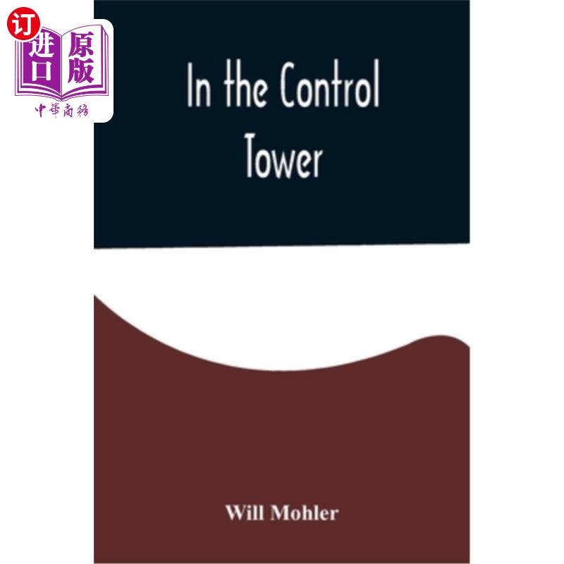 海外直订In the Control Tower 在控制塔