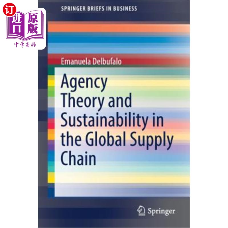 海外直订Agency Theory and Sustainability in the Global Supply Chain 代理理论与全球供应链的可持续性