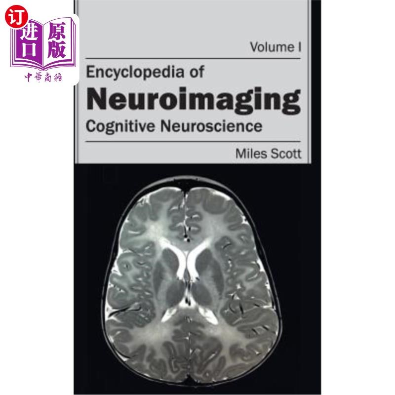 海外直订医药图书Encyclopedia of Neuroimaging: Volume I (Cognitive Neuroscience) 神经影像学百科全书：第一卷（认知神