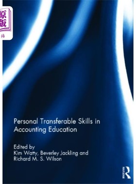 海外直订Personal Transferable Skills in Accounting Educa... 会计教育中的个人可转移技能