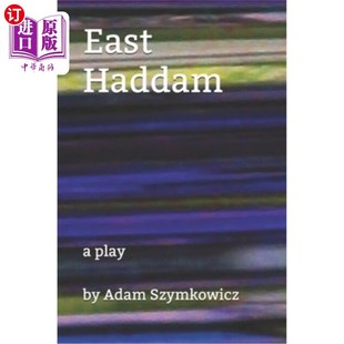 东哈达姆 海外直订East play 一出戏 Haddam