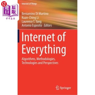 Technologies Algorithms 方法 技术和 Perspectives 海外直订Internet and Methodologies Everything 物联网：算法