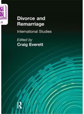 海外直订Divorce and Remarriage: International Studies 离婚与再婚:国际研究