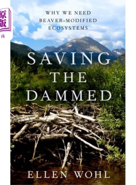 海外直订Saving the Dammed 拯救大坝