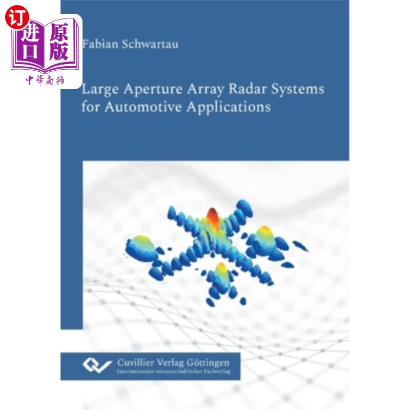 海外直订Large Aperture Array Radar Systems for Automotive Applications 汽车用大口径阵列雷达系统