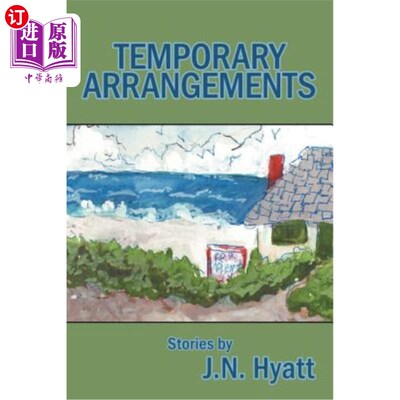 海外直订Temporary Arrangements: Stories by