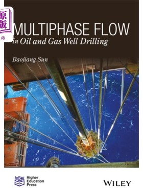 海外直订Multiphase Flow in Oil and Gas Well Drilling 油气井钻井中的多相流