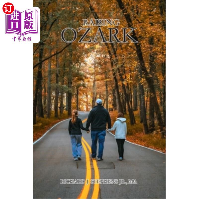 海外直订Raising Ozark 提高欧扎克