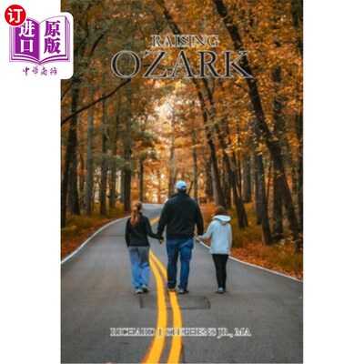 海外直订Raising Ozark 提高欧扎克