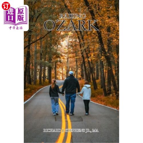 海外直订Raising Ozark 提高欧扎克