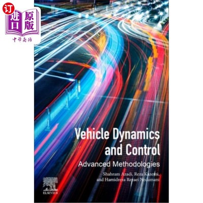 海外直订Vehicle Dynamics and Control: Advanced Methodologies 车辆动力学和控制:先进的方法
