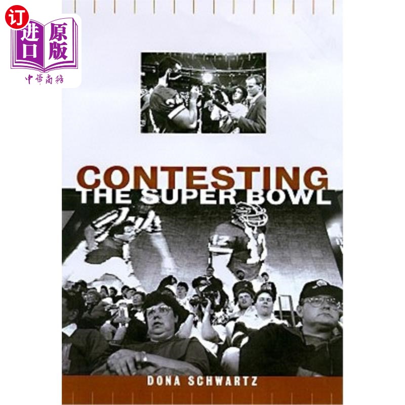 海外直订Contesting the Super Bowl 争夺超级碗