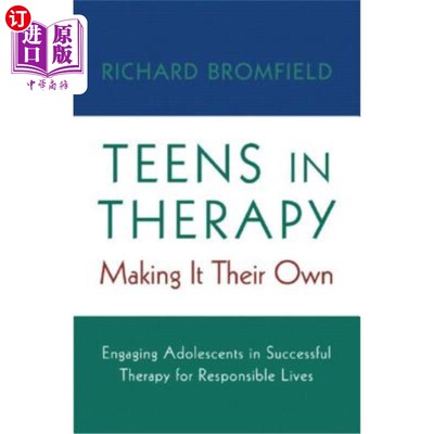 海外直订医药图书Teens in Therapy: Making It Their Own: Engaging Adolescents in Successful Therap 青少年接受治疗：使
