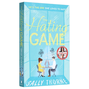 欢喜冤家 同名电影原著 英文原版 The Hating Game Sally Thorne 露西 海尔 奥斯汀 斯托维尔主演【中商原版】
