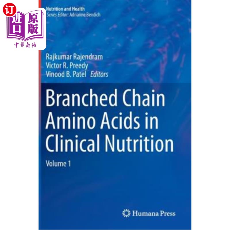 海外直订医药图书Branched Chain Amino Acids in Clinical Nutrition: Volume 1 临床营养中的支链氨基酸：第1卷