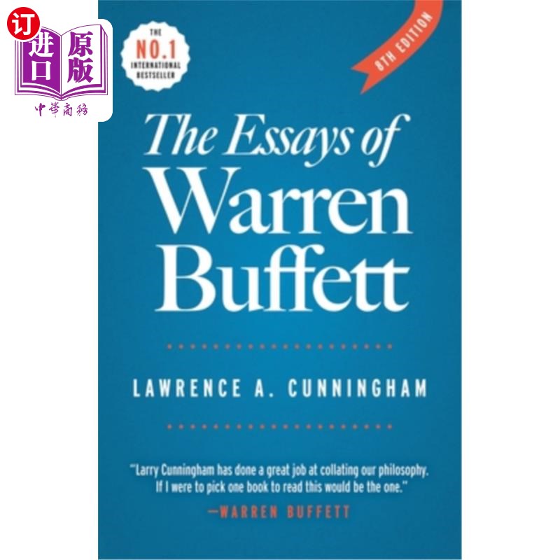 海外直订The Essays of Warren Buffett: Lessons for Corporate America《沃伦·巴菲特文集:美国企业界的教训