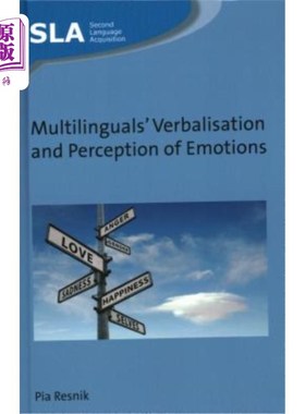 海外直订Multilinguals' Verbalisation and Perception of Emotions 多语者的语言表达和情感感知