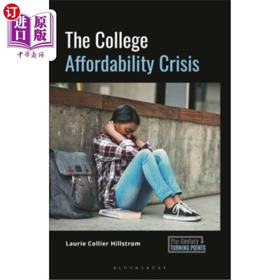 海外直订The College Affordability Crisis 大学学费危机