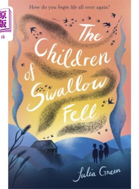 海外直订Children of Swallow Fell 燕子之子