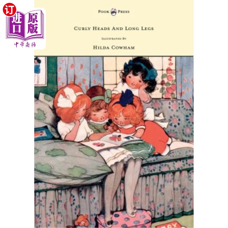 海外直订Curly Heads and Long Legs - Illustrated by Hilda Cowham 卷发的头和长腿——希尔达·考汉姆的插图