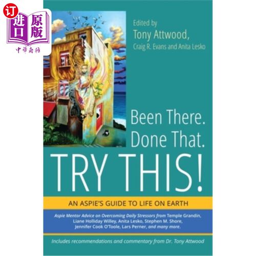 海外直订医药图书Been There. Done That. Try This!: An Aspie's Guide to Life on Earth 到过那里。做那件事。试试这个!:
