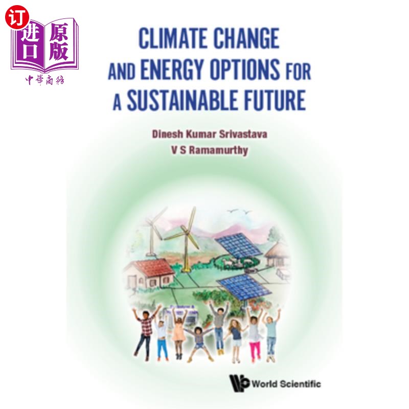 海外直订Climate Change and Energy Options for a Sustainable Future 气候变化与可持续未来的能源选择