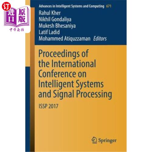 海外直订Proceedings of the International Conference on Intelligent Systems and Signal Pr 智能系统和信号处理国际会议