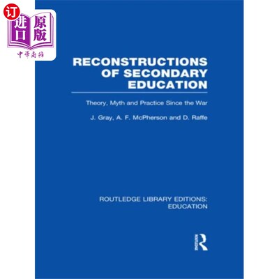海外直订Reconstructions of Secondary Education 中等教育的重建