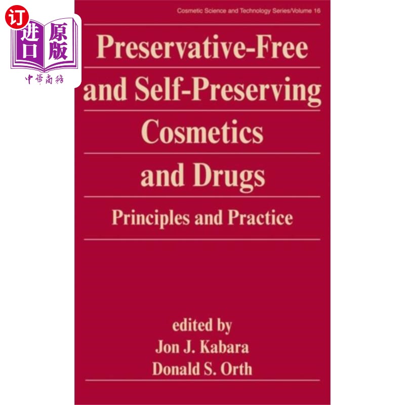 海外直订Preservative-Free and Self-Preserving Cosmetics ... 无防腐剂和自我保存的化妆品和药品