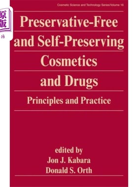 海外直订Preservative-Free and Self-Preserving Cosmetics ... 无防腐剂和自我保存的化妆品和药品