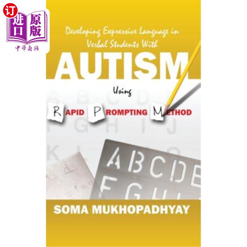 海外直订Developing Expressive Language in Verbal Students With Autism Using Rapid Prompt 用快速提示法发展自闭症口头