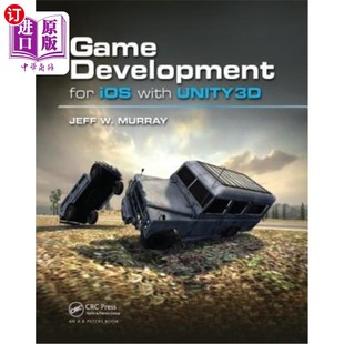 海外直订Game Development for IOS with Unity3d 使用Unity3d为IOS开发游戏