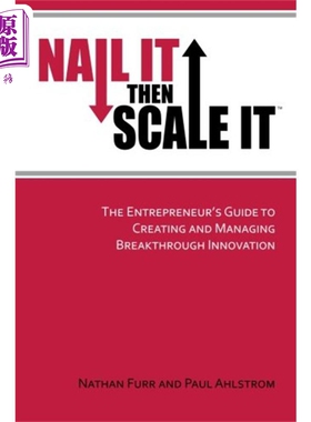现货 有的放矢 NISI创业指南 Nail It then Scale It 英文原版 Paul Ahlstrom 经济 金融 管理 创业【中商原版】