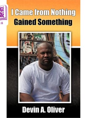 海外直订I Came from Nothing, Gained Something 我从无到有，有所收获