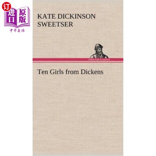 狄更斯 海外直订Ten Dickens from 十个女孩 Girls